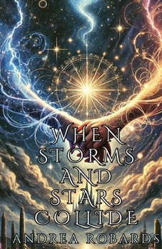 Paperback When Storms and Stars Collide Book