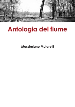 Paperback Antologia del fiume [Italian] Book