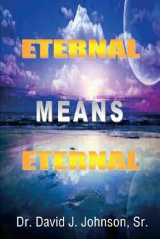 Paperback Eternal Means Eternal Book