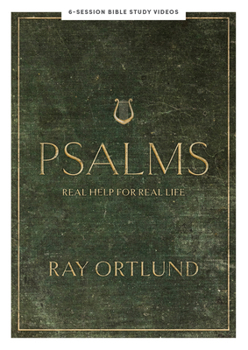 Psalms - DVD Set: Real Help for Real Life