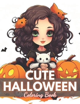 Paperback Cute Halloween Coloring Book: 100+ Exciting and Beautiful Designs for All Ages Book