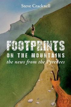 Paperback Footprints on the mountains... the news from the Pyrenees Book
