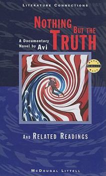Hardcover McDougal Littell Literature Connections: Nothing But the Truth Student Editon Grade 8 1996 Book