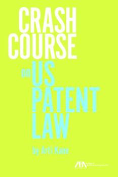 Paperback Crash Course on U.S. Patent Law Book