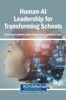 Hardcover Human-AI Leadership for Transforming Schools Book