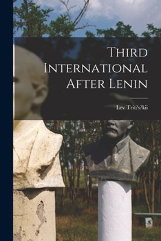 Paperback Third International After Lenin Book