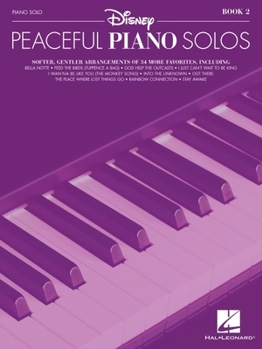 Paperback Disney Peaceful Piano Solos - Book 2: Piano Solo Songbook Book