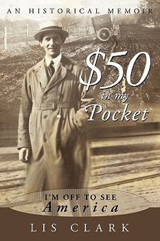 Paperback $50 in My Pocket: I'm Off to See America Book