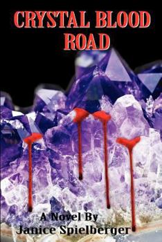 Paperback Crystal Blood Road Book