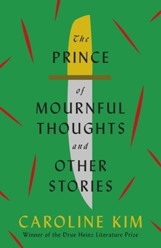 Paperback The Prince of Mournful Thoughts and Other Stories Book