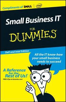 Paperback Custom Small Business It for Dummies (Dell and Intel Edition) Book