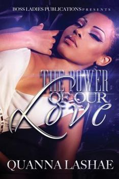 Paperback The Power of Our Love Book