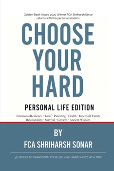 Paperback Choose Your Hard: Personal Life Edition: Personal Life Edition Book