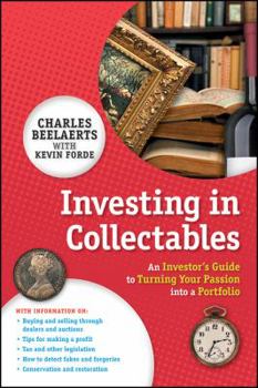 Paperback Investing in Collectables: An Investor's Guide to Turning Your Passion Into a Portfolio Book