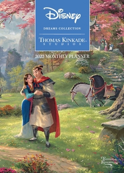 Calendar Disney Dreams Collection by Thomas Kinkade Studios: 2022 Monthly Pocket Planner Book