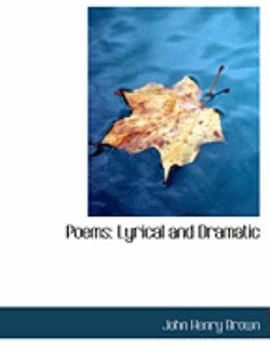 Paperback Poems: Lyrical and Dramatic (Large Print Edition) [Large Print] Book