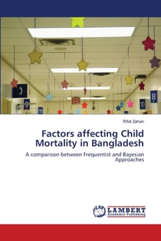 Paperback Factors affecting Child Mortality in Bangladesh Book