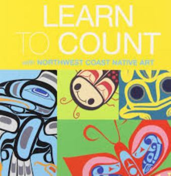 Board book Learn to Count with Northwest Coast Native Art Book