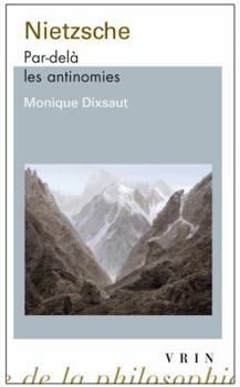 Paperback Nietzsche: Par Dela Les Antinomie [French] Book