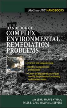 Hardcover Handbook of Complex Environmental Remediation Problems Book