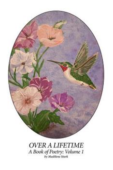 Paperback Over A Lifetime: Volume One Book