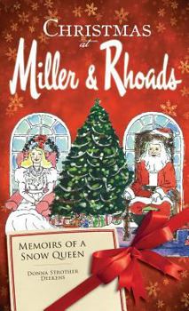 Hardcover Christmas at Miller & Rhoads: Memoirs of a Snow Queen Book