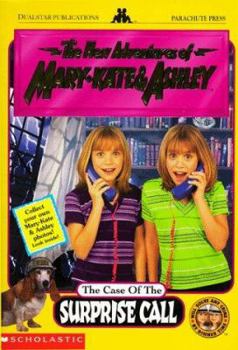 Paperback The Case of the Surprise Call [With 2 Mary-Kate & Ashley Photos] Book