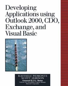 Paperback Developing Applications Using Outlook 2000, CDO, Exchange, and Visual Basic Book