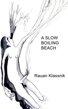 Paperback A Slow Boiling Beach Book