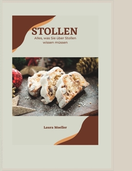 Paperback Stollen: Alles, was Sie über Stollen wissen müssen. [German] Book