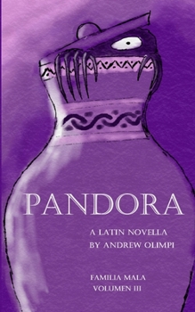Paperback Pandora: A Latin Novella: (Familia Mala Vol. 3) [Latin] Book
