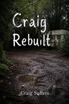 Paperback Craig Rebuilt Book