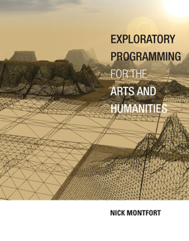 Hardcover Exploratory Programming for the Arts and Humanities Book