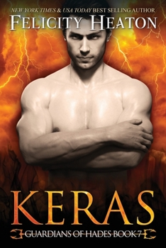 Keras - Book #7 of the Guardians of Hades