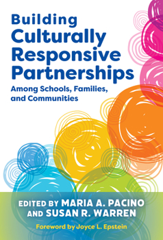 Hardcover Building Culturally Responsive Partnerships Among Schools, Families, and Communities Book