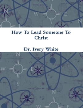 Paperback How To Lead Someone To Christ Book