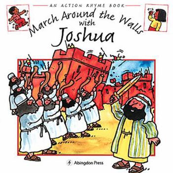 Board book March Round the Walls with Joshua Action Rhyme Books: Action Rhyme Books Book