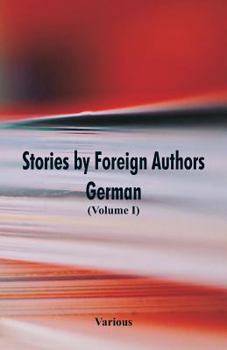 Paperback Stories by Foreign Authors: German: (Volume I) Book