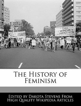 The History of Feminism