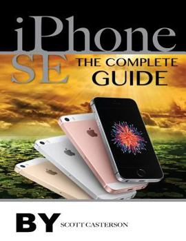 Paperback iPhone SE: The Complete Guide Book