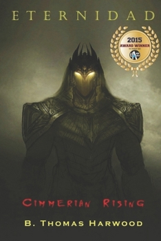 Paperback Eternidad: Cimmerian Rising Book