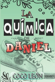 La química de Daniel