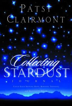 Hardcover Collecting Stardust: A Nighttime Journal Book