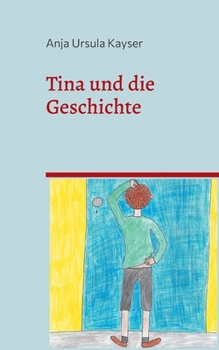Paperback Tina und die Geschichte [German] Book