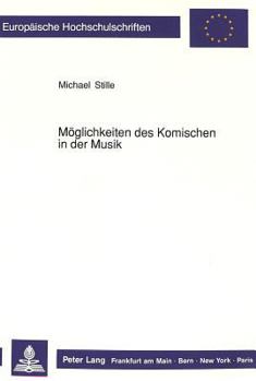 Paperback Moeglichkeiten Des Komischen in Der Musik [German] Book
