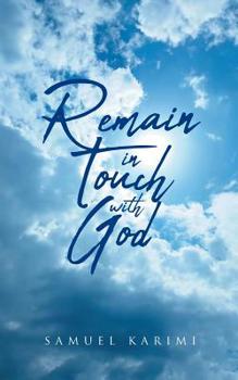 Paperback Remain in Touch with God Book