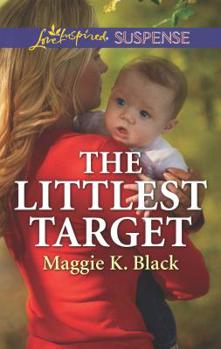 The Littlest Target - Book #2 of the True North Heroes