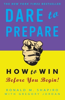 Paperback Dare to Prepare: How to Win Before You Begin Book