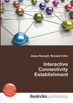 Paperback Interactive Connectivity Establishment Book