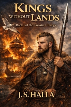 Kings Without Lands: A Viking-Era Epic of Exile, Loyalty, and Survival (The Tavastian Trilogy)